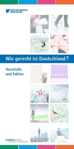 Beispielbild fr Wie gerecht ist Deutschland? Vorurteile und Fakten zum Verkauf von Buchpark