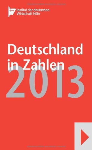 Beispielbild fr Deutschland in Zahlen 2013 zum Verkauf von Buchmarie
