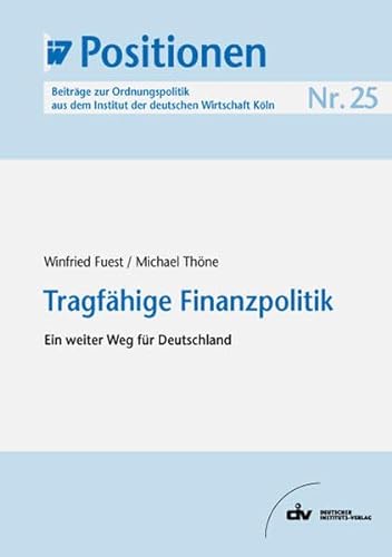 TragfÃ¤hige Finanzpolitik (9783602241224) by Winfried Fuest