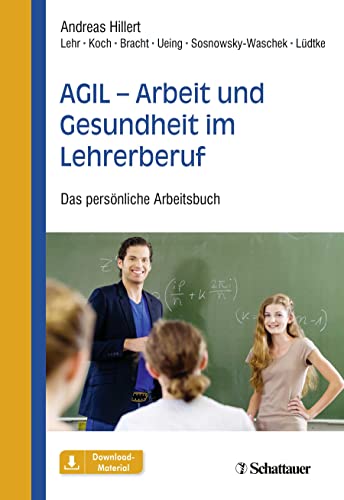 Stock image for AGIL - Arbeit und Gesundheit im Lehrerberuf for sale by GreatBookPrices