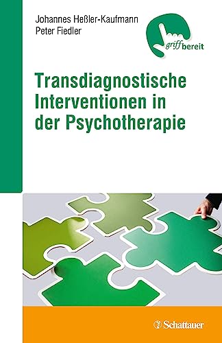 Stock image for Transdiagnostische Interventionen in der Psychotherapie -Language: german for sale by GreatBookPrices