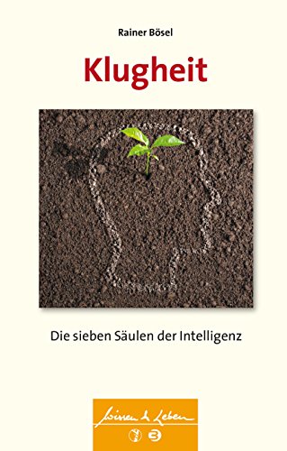 9783608430530: Klugheit: Die sieben Sulen der Intelligenz