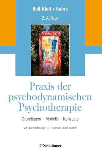 Beispielbild fr Praxis der psychodynamischen Psychotherapie: Grundlagen - Modelle - Konzepte zum Verkauf von Revaluation Books