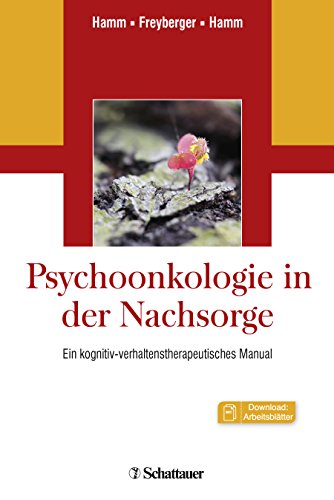 9783608431803: Psychoonkologie in der Nachsorge: Ein kognitiv-verhaltenstherapeutisches Manual - Mit 32 Arbeitsblttern zum Download