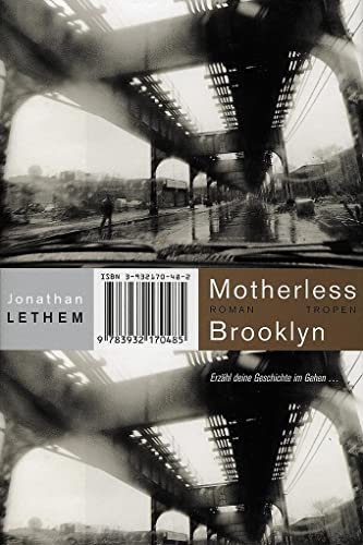 Beispielbild fr Motherless Brooklyn: Erzhl Deine Geschichte Im Gehen . . . Roman. Ausgezeichnet Mit Dem Gold Dagger Award Der British Crime Writers' Association, 2000 Und Dem National Book Critics Circle Award; Fiction 1999 zum Verkauf von Revaluation Books