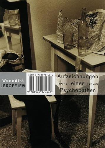 Aufzeichnungen eines Psychopathen (9783608500639) by Wenedikt Jerofejew