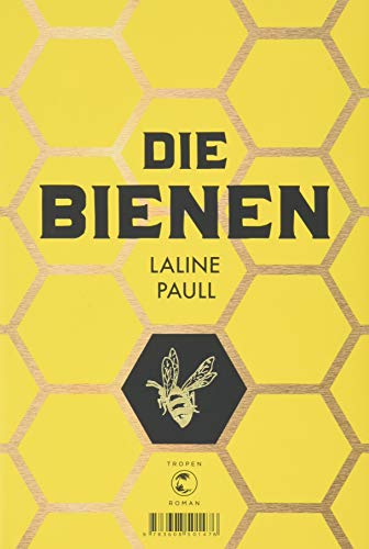 Imagen de archivo de Die Bienen: Roman a la venta por medimops