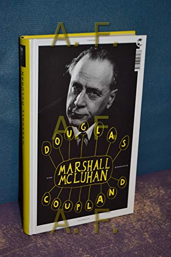 9783608503067: Marshall McLuhan: Eine Biographie