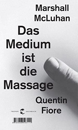 9783608503111: Das Medium ist die Massage: Ein Inventar medialer Effekte