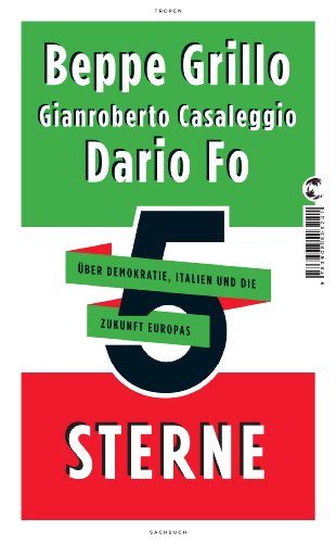Stock image for 5 Sterne: ber Demokratie, Italien und die Zukunft Europas for sale by medimops