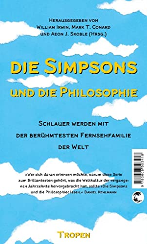 Beispielbild fr Die Simpsons und die Philosophie: Schlauer werden mit der berhmtesten Fernsehfamilie der Welt zum Verkauf von Revaluation Books