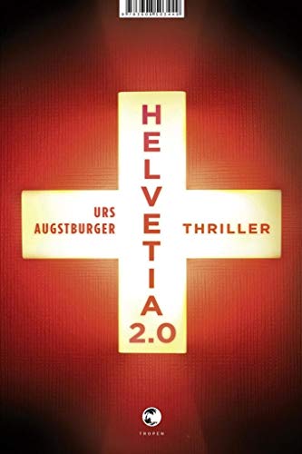 Stock image for Augstburger, U: Helvetia 2.0 for sale by Ammareal