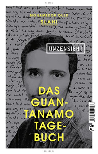 Stock image for Das Guantanamo-Tagebuch unzensiert -Language: german for sale by GreatBookPrices