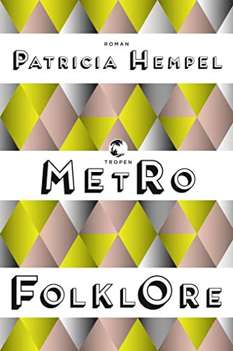 9783608503814: Metrofolklore