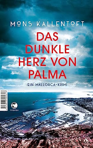 Stock image for Das dunkle Herz von Palma: Ein Mallorca-Krimi for sale by Ammareal