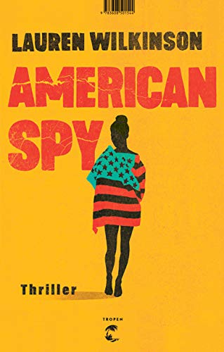 9783608504644: American Spy: Thriller