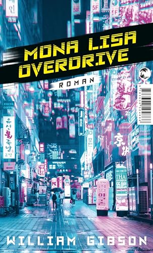 Stock image for Mona Lisa Overdrive -Language: german for sale by GreatBookPrices
