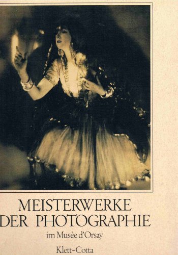 Stock image for Meisterwerke der Photographie im Musee d' Orsay for sale by Norbert Kretschmann