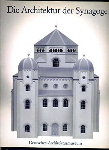 9783608762723: Die Architektur der Synagoge (German Edition)