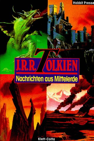 Beispielbild fr Nachrichten aus Mittelerde. Mit Einl., Kommentar, Reg. und Kt. hrsg. von Christopher Tolkien. Aus dem Engl. bers. von Hans J. Schtz / Hobbit-Presse zum Verkauf von Versandantiquariat Schfer