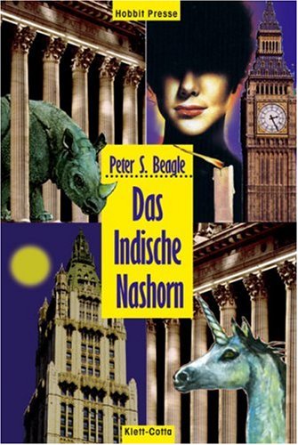 Das Indische Nashorn. (9783608875188) by Beagle, Peter S.