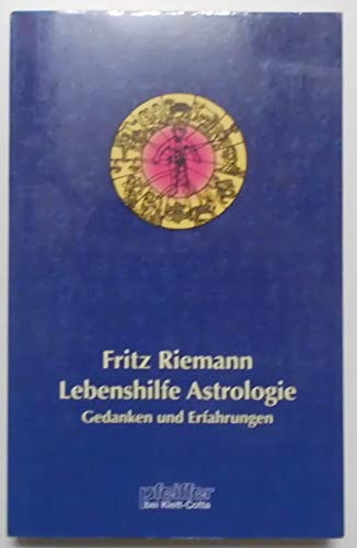 9783608896718: Lebenshilfe Astrologie. Gedanken und Erfahrungen.