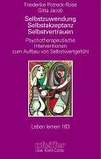 9783608897197: Selbstzuwendung, Selbstakzeptanz, Selbstvertrauen