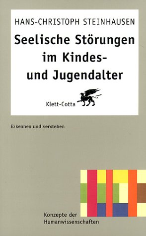 9783608910308: Seelische Strungen im Kindes- und Jugendalter. Erkennen und verstehen