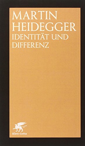 Identität und Differenz - Heidegger, Martin