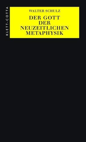 Der Gott der neuzeitlichen Metaphysik. (9783608910544) by Schulz, Walter