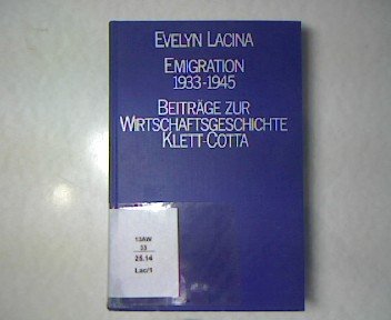 Emigration 1933 - 1945 . Sozialhistor. Darst. d. deutschsprachigen Emigration u. einiger ihrer As...