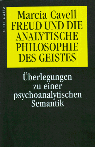 9783608912401: Freud und die analytische Philosophie des Geistes