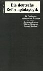 Die deutsche ReformpÃ¤dagogik, Bd.1, Die Pioniere der pÃ¤dagogischen Bewegung (9783608912845) by Flitner, Wilhelm; Kudritzki, Gerhard