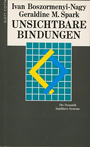 Imagen de archivo de Unsichtbare Bindungen: Die Dynamik familirer Systeme a la venta por medimops