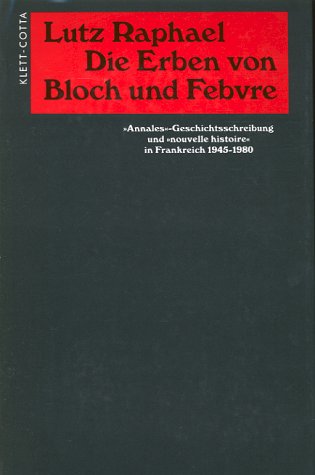 Beispielbild fr Die Erben von Bloch und Febvre "Annales"-Geschichtsschreibung und "nouvelle histoire" in Frankreich 1945-1980 Lutz Raphael Annales Zeitschrift Frankreich Kultur Geschichtsschreibung Medien Kommunikation Journalistik Anschaulich skizziert Lutz Raphael in dieser Studie Forschung und Lehre der Annales-Historiker im Rahmen der wissenschaftspolitischen und institutionellen Konstellationen des intellektuellen Lebens der Vierten und Fnften Republik. Jenseits bislang gngiger Verehrung der Helden der nouvelle histoire macht der Autor damit ihre Arbeit einer kritischen Wrdigung zugnglich. Ein Anhang mit Angaben zur institutionellen und personellen Struktur der Annales sowie ihre Themenfelder und Publikationen machen das Buch darber hinaus zu einem ntzlichen Nachschlagewerk. Lutz Raphael ist Professor fr Neuere Geschichte an der Universitt Trier. Sprache deutsch Einbandart Leinen Themenwelt Sozialwissenschaften Annales Zeitschrift Frankreich Kultur Geschichtsschreibung Medien Kommun zum Verkauf von BUCHSERVICE / ANTIQUARIAT Lars Lutzer