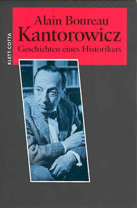 Beispielbild fr Kantorowicz. Geschichten eines Historikers zum Verkauf von medimops