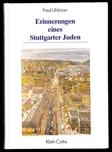 Beispielbild fr Erinnerungen eines Stuttgarter Juden (Verffentlichungen des Archives der Stadt Stuttgart Bd. 56) zum Verkauf von medimops