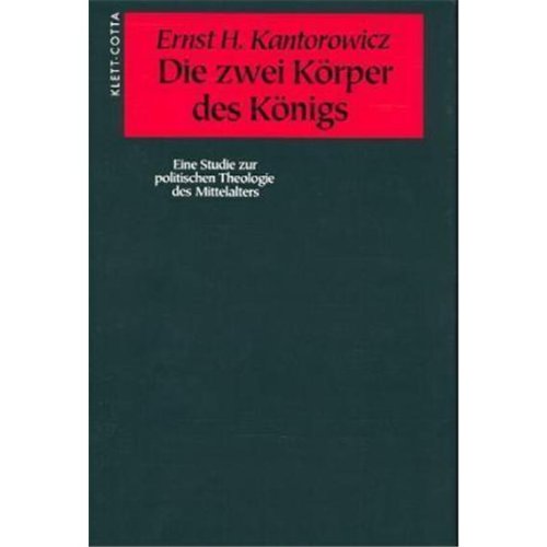 9783608913767: Die zwei Körper des Königs: Eine Studie zur politischen Theologie des Mittelalters