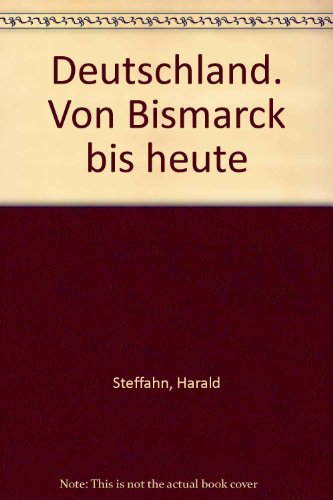 9783608915600: Deutschland: Von Bismarck bis heute (German Edition)