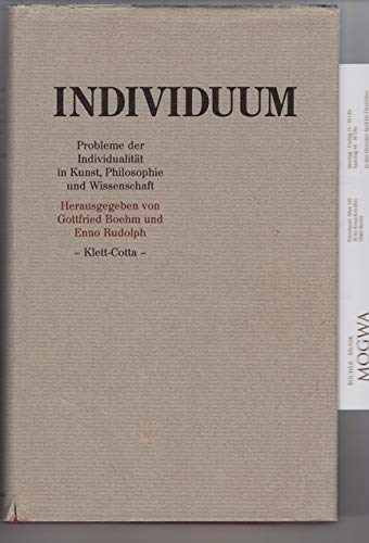 9783608916584: Individuum: Probleme der Individualitt in Kunst, Philosophie und Wissenschaft