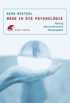 Imagen de archivo de Wege in die Psychologie a la venta por medimops