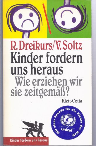 Imagen de archivo de Kinder fordern uns heraus. Wie erziehen wir sie zeitgem��? a la venta por Wonder Book