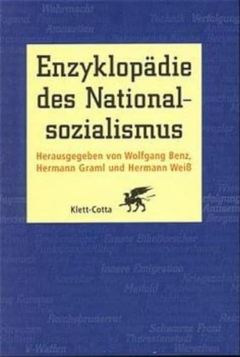Enzyklopadie des Nationalsozialismus - Benz et. al., Wolfgang