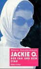 9783608918106: Jackie O. - Der Fan und sein Star