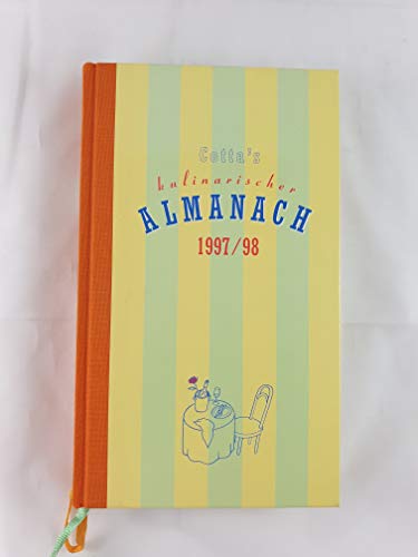 Stock image for Cotta's Kulinarischer Almanach, 1997/98 Klink, Vincent and Opitz, Stephan for sale by tomsshop.eu