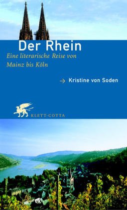 9783608918687: Der Rhein: Eine literarische Reise von Mainz bis Kln