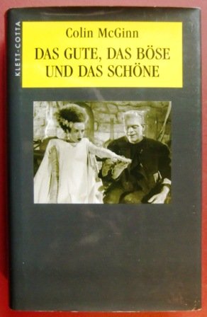 Stock image for Das Gute, das Bse und das Schne. ber moderne Ethik for sale by medimops