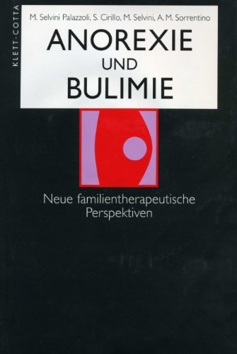 Imagen de archivo de Anorexie und Bulimie: Neue familientherapeutische Perspektiven a la venta por medimops