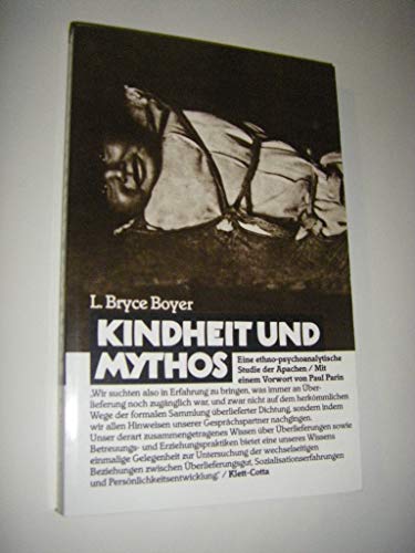 Stock image for Kindheit und Mythos. Eine ethno-psychoanalytische Studie der Apachen for sale by medimops