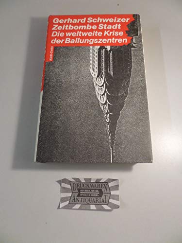 9783608931266: Zeitbombe Stadt: Die weltweite Krise der Ballungszentren (German Edition)